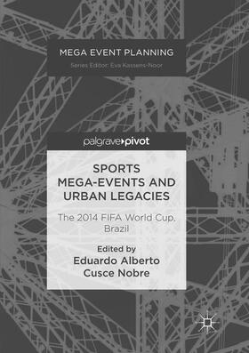 Sports Mega-Events and Urban Legacies