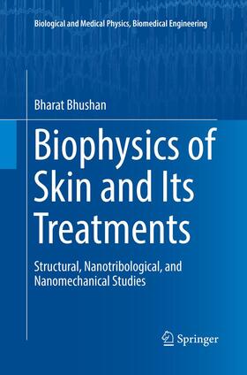 Biophysics of Skin and Its Treatments