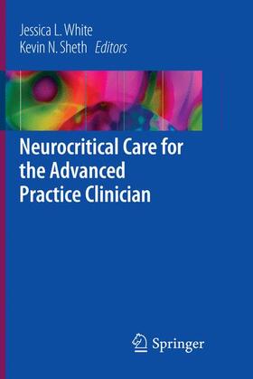 Neurocritical Care for the Advanced Practice Clinician