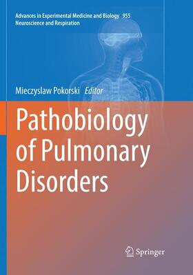 Pathobiology of Pulmonary Disorders