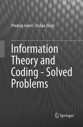 Information Theory and Coding - Solved Problems
