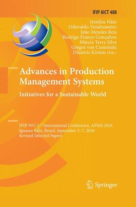 Advances in Production Management Systems. Initiatives for a Sustainable World