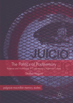 The Politics of Postmemory