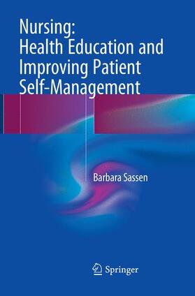 Nursing: Health Education and Improving Patient Self-Management