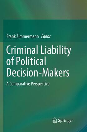 Criminal Liability of Political Decision-Makers