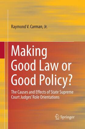 Making Good Law or Good Policy?