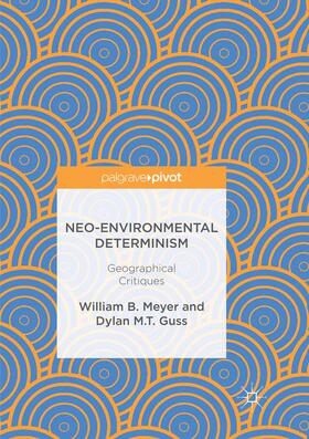 Neo-Environmental Determinism