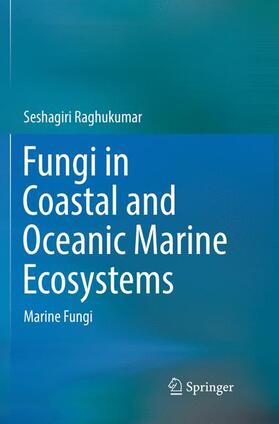 Fungi in Coastal and Oceanic Marine Ecosystems