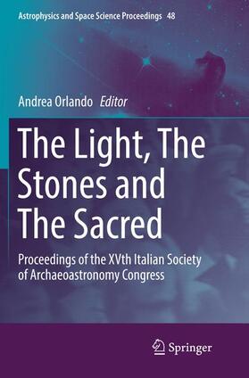 The Light, The Stones and The Sacred