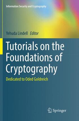 Tutorials on the Foundations of Cryptography