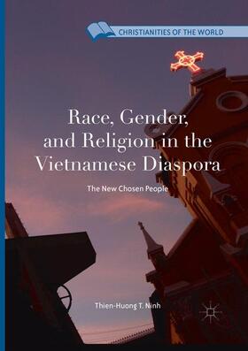 Race, Gender, and Religion in the Vietnamese Diaspora