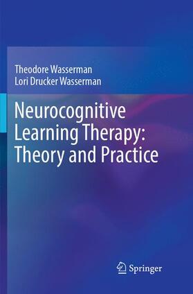 Neurocognitive Learning Therapy: Theory and Practice