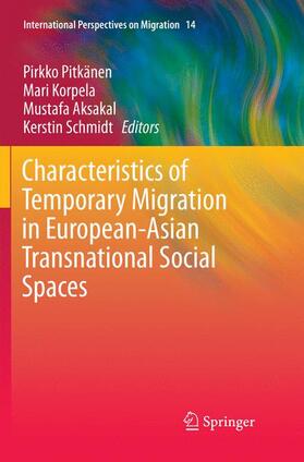 Characteristics of Temporary Migration in European-Asian Transnational Social Spaces