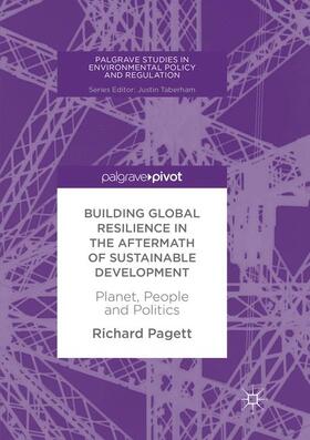 Building Global Resilience in the Aftermath of Sustainable Development