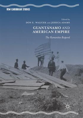 Guantánamo and American Empire