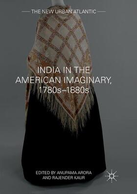 India in the American Imaginary, 1780s¿1880s