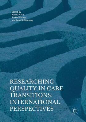 Researching Quality in Care Transitions