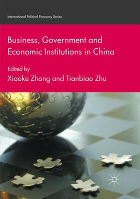 Business, Government and Economic Institutions in China