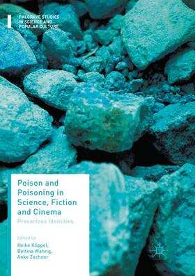 Poison and Poisoning in Science, Fiction and Cinema