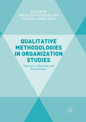 Qualitative Methodologies in Organization Studies