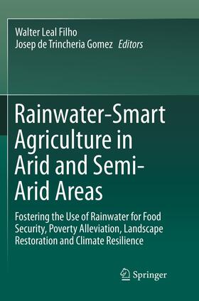Rainwater-Smart Agriculture in Arid and Semi-Arid Areas