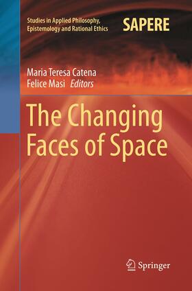 The Changing Faces of Space