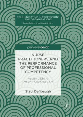 Nurse Practitioners and the Performance of Professional Competency