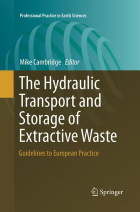 The Hydraulic Transport and Storage of  Extractive Waste