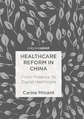 Healthcare Reform in China