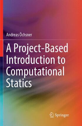 A Project-Based Introduction to Computational Statics