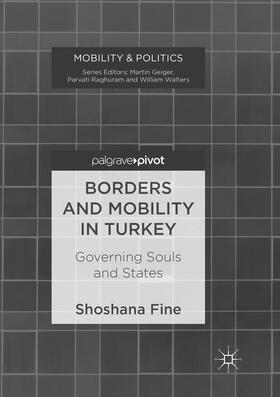 Borders and Mobility in Turkey