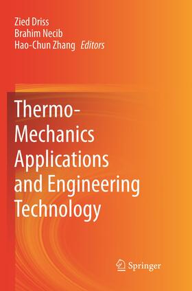 Thermo-Mechanics Applications and Engineering Technology