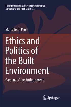 Ethics and Politics of the Built Environment