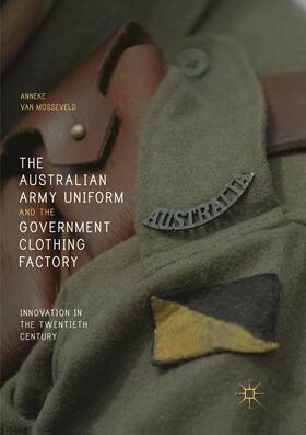 The Australian Army Uniform and the Government Clothing Factory