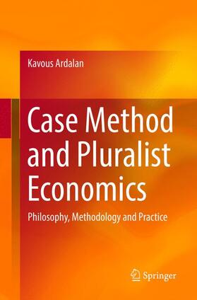 Case Method and Pluralist Economics