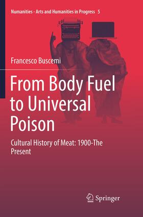 From Body Fuel to Universal Poison