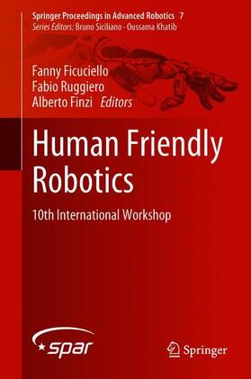 Human Friendly Robotics