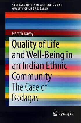 Quality of Life and Well-Being in an Indian Ethnic Community