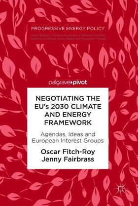 Negotiating the EU¿s 2030 Climate and Energy Framework