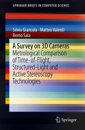 Giancola, S: Survey on 3D Cameras: Metrological Comparison