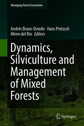 Dynamics, Silviculture and Management of Mixed Forests
