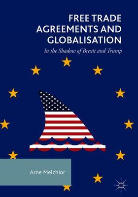 Free Trade Agreements and Globalisation