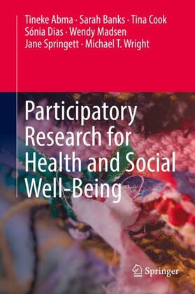 Participatory Research for Health and Social Well-Being