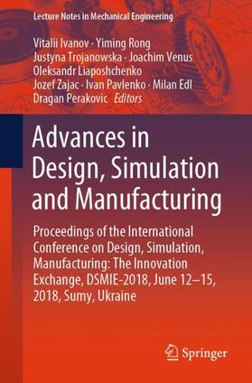 Advances in Design, Simulation and Manufacturing