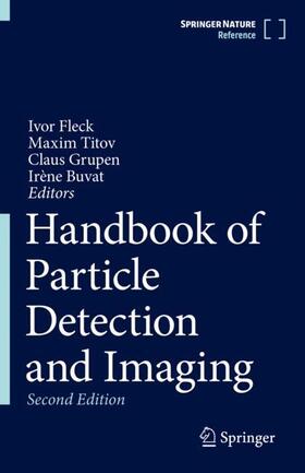 Handbook of Particle Detection and Imaging