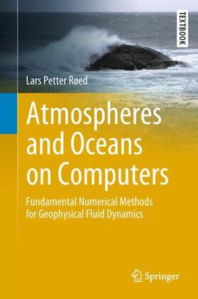 Atmospheres and Oceans on Computers