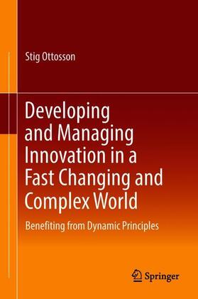 Developing and Managing Innovation in a Fast Changing and Complex World