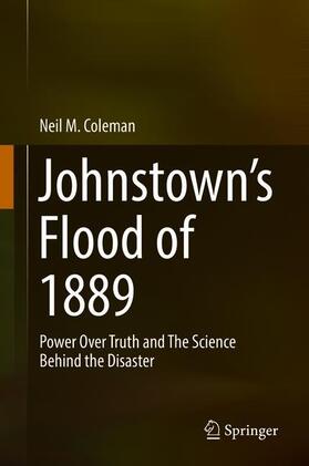 Johnstown¿s Flood of 1889