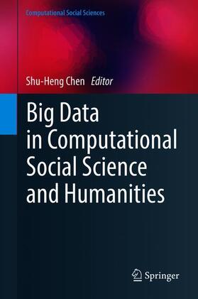 Big Data in Computational Social Science and Humanities