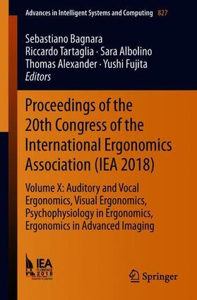 Proceedings of the 20th Congress of the International Ergonomics Association (IEA 2018)